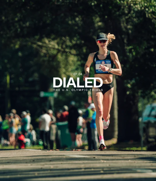DIALED: US OLYMPIC TRIALS—SEASON FINALE (EP. 3 & 4)
